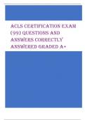 ACLS CERTIFICATION EXAM  (99) QUESTIONS AND  ANSWERS CORRECTLY  ANSWERED GRADED A+