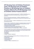 ATI Nursing Care of Children Proctored  exam, ATI Nursing Care of Children  Practice A, RN Nursing Care of Children  Practice 2023 A ATI, ATI RN Nursing Care  of Children Online Practice 2023 B