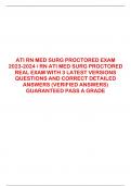 ATI RN MED SURG PROCTORED EXAM 2023-2024 / RN ATI MED SURG PROCTORED REAL EXAM WITH 3 LATEST VERSIONS QUESTIONS AND CORRECT DETAILED ANSWERS (VERIFIED ANSWERS) GUARANTEED PASS A GRADE