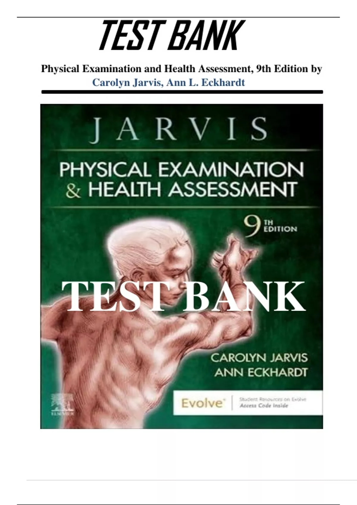 Test Bank For Physical Examination And Health Assessment 9th Edition By ...