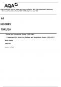 AQA AS HISTORY 7041/1H Tsarist and Communist Russia, 1855–1964 Component 1H Autocracy, Reform and Revolution: Russia, 1855–1917 Mark scheme June 2023 Version: 1.0 Final