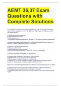 AEMT 36,37 Exam Questions with Complete Solutions 