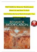 TEST BANK For Behavior Modification: What It Is and How To Do It, 12th Edition by Martin & Pear, All 29 Chapters Covered, Verified Latest Edition