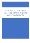 ATI MED-SURG PROCTORED  EXAM 2023 CORRECT ANSWERS  & QUESTIONS UPDATED