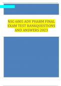 NSG 6005 ADV PHARM FINAL  EXAM TEST BANKQUESTIONS  AND ANSWERS 2023