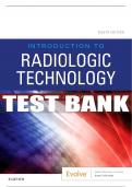 Test Bank For Introduction To Radiologic Technology, 8th - 2020 All Chapters - 9780323643399