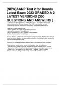 [NEW]AANP Test 2 for Boards Latest Exam 2023 GRADED A 2 LATEST VERSIONS {300  QUESTIONS AND ANSWERS 