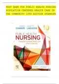 TEST BANK FOR PUBLIC HEALTH NURSING POPULATION CENTERED HEALTH CARE IN THE COMMUNITY 10TH EDITION STANHOPE