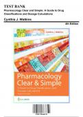 Test bank for Pharmacology Clear and Simple 4th Edition by Watkins, 9781719644747, All Chapters with Answers and Rationals