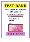 Test Bank - Basic Geriatric Nursing 7th edition (Williams, 2020), Chapter 1-20  All Chapters Updated