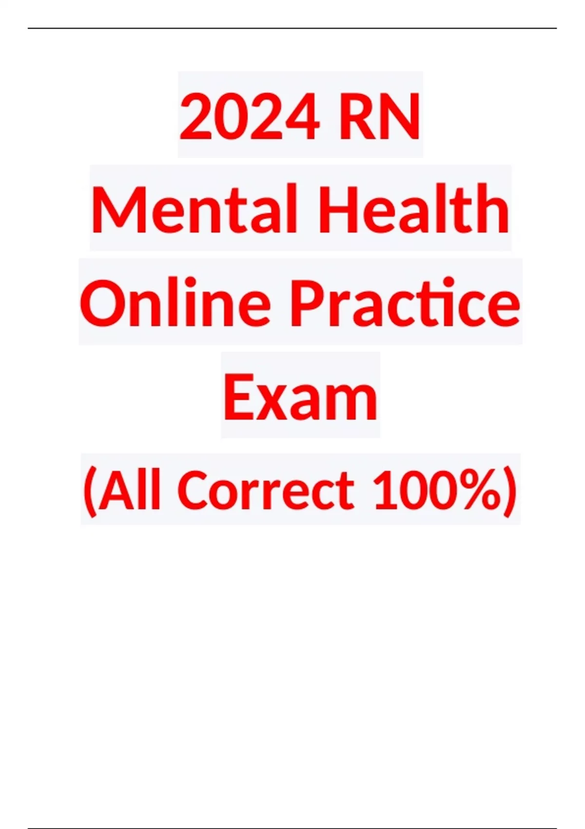 2024 ATI RN Mental Health Online Practice Exam (All Correct 100) Ati