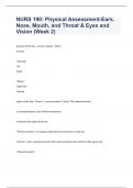 NURS 190 Physical Assessment-Ears, Nose, Mouth, and Throat & Eyes and Vision (Week 2) fully solved graded A+