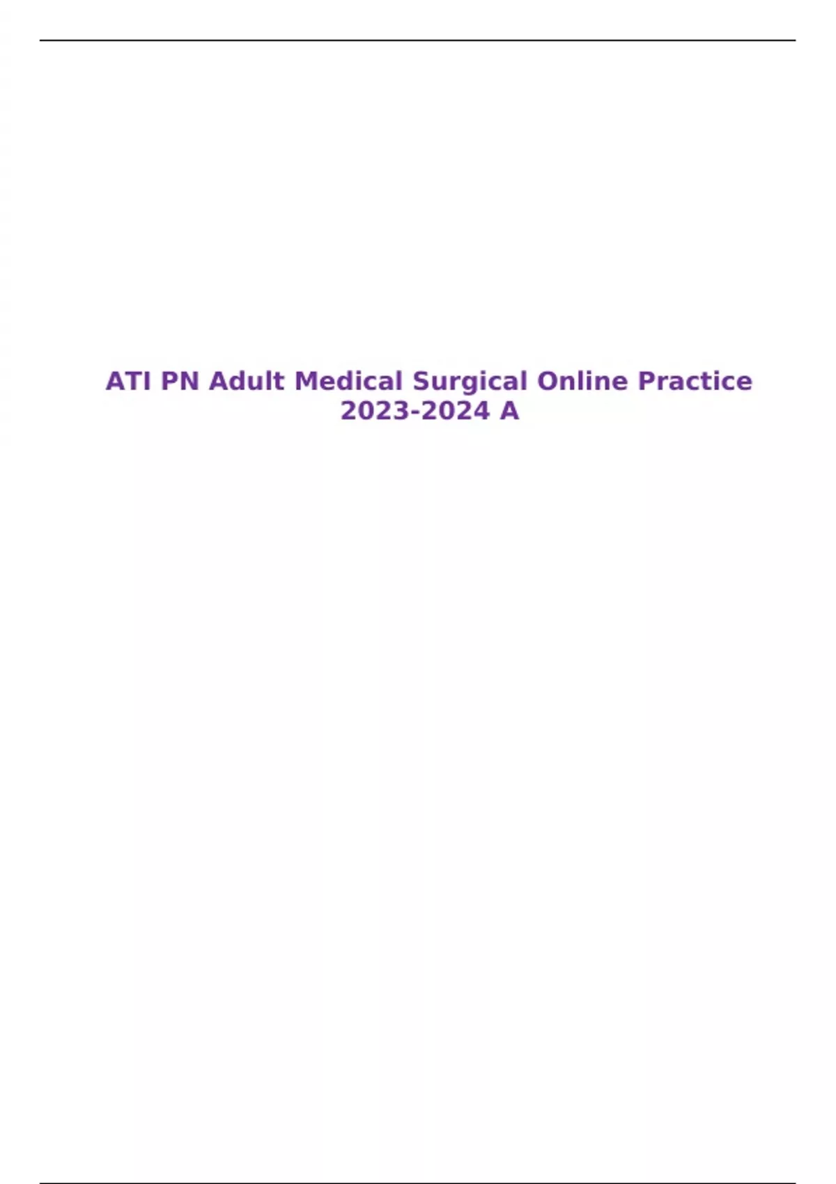 ATI PN Adult Medical Surgical Online Practice A ATI PN Adult Medical