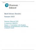 Pearson Edexcel GCE In Japanese (9JA0/01) Paper 1 MARK SCHEME (Results) Summer 2023: Translation into English, Reading comprehension and Writing (research task)