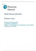Pearson Edexcel GCE In Japanese (9JA0/02) Paper 2 MARK SCHEME (Results) Summer 2023: Translation into Japanese and written response to works