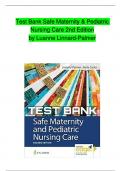 Test Bank Safe Maternity & Pediatric Nursing Care Second Edition by Luanne Linnard-Palmer Chapter 1-38|Complete Guide A+