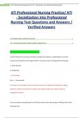 ATI Professional Nursing Practice/ ATI - Socialization into Professional Nursing Test Questions and Answers / Verified Answers