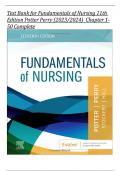 Test Bank - Fundamentals of Nursing, 11th Edition (Potter, Perry, 2023), Chapter 1-50 | All Chapters