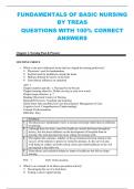 FUNDAMENTALS OF BASIC NURSING  BY TREAS  QUESTIONS WITH 100% CORRECT  ANSWERS