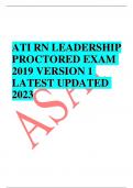 ATI RN LEADERSHIP PROCTORED EXAM 2019 VERSION 1 LATEST UPDATED 2023 Stuvia.com - The Marketplace to Buy and Sell your Study Material This study source was downloaded by 100000837854628 from CourseHero.com on 12-08-2021 07:08:04 GMT -06:00 ATI Leadership P