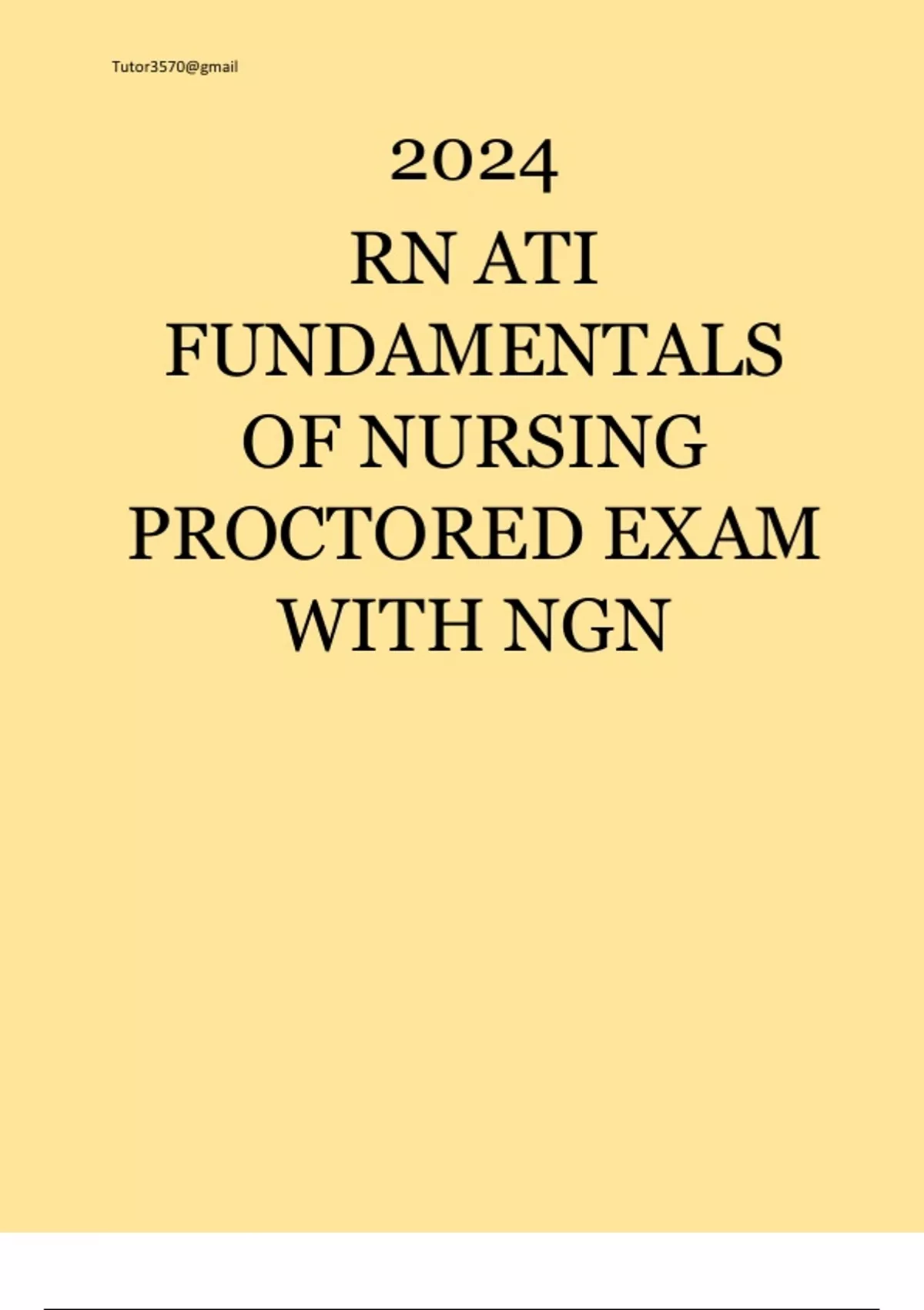 RN ATI FUNDAMENTALS OF NURSING PROCTORED EXAM WITH NGN 2024 ATI RN