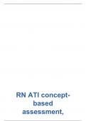 Rn ati concept based assessment proctored exam for level 4 test bank 2023/2024  Med surg