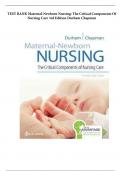 TEST BANK Maternal-Newborn Nursing: The Critical Components Of Nursing Care 3rd Edition Durham Chapman