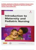 Test Bank - Introduction to Maternity and Pediatric Nursing 7e latest Updated 2023Test Bank - Introduction to Maternity and Pediatric Nursing 7e latest Updated 2023