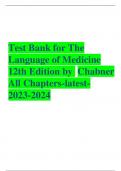 Test Bank for The Language of Medicine 12th Edition by  Chabner All Chapters-latest- 2023-2024