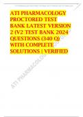 ATI PHARMACOLOGY PROCTORED TEST BANK LATEST VERSION 2 (V2 TEST BANK 2024 QUESTIONS (340 Q) WITH COMPLETE SOLUTIONS | VERIFIED