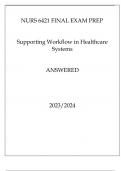 NURS 6421 FINAL EXAM PREP SUPPORTING WORKFLOW IN HEALTHCARE SYSTEMS 