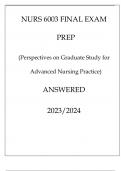 NURS 6003 FINAL EXAM PREP (PERSPECTIVES ON GRADUATE STUDY FOR ADVANCED NURSING