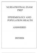 NURS 6700 FINAL EXAM PREP EPIDEMIOLOGY AND POPULATION HEALTH ANSWERED 20232024.pNURS 6700 FINAL EXAM PREP EPIDEMIOLOGY AND POPULATION HEALTH ANSWERED 20232024.p