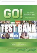 Test Bank For GO! Microsoft 365: PowerPoint 2016 1st Edition All Chapters - 9780134511177