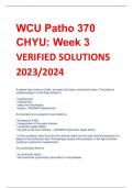 WCU Patho 370  CHYU: Week 3  VERIFIED SOLUTIONS 2023/2024 