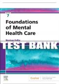 Test Bank For Foundations Of Mental Health Care, 7th - 2021 All Chapters - 9780323674485