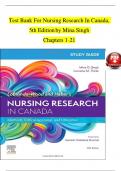 TEST BANK For LoBiondo-Wood and Haber's Nursing Research in Canada: Methods, Critical Appraisal, and Utilization. 5th Edition by Mina Singh, Verified Chapters 1 - 21, Complete Newest Version