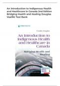An Introduction to Indigenous Health  and Healthcare in Canada 2nd Edition  Bridging Health and Healing Douglas  Vasiliki Test Bank