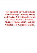 Test Bank for Davis Advantage Basic Nursing: Thinking, Doing, and Caring 3rd Edition By Leslie S. Treas; Karen L. Barnett; Mable H. Smith 9781719642071 Chapter 1-41 Complete Guide .