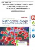 TEST BANK For Davis Advantage for Pathophysiology Introductory Concepts and Clinical Perspectives 3rd Edition By Theresa Capriotti, All Chapters 1 - 42, Complete Newest Version