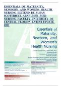 ESSENTIALS  OF  MATERNITY,  NEWBORN , AND  WOMENS  HEALTH  NURSING  EDITEND  BY  SUSAN  SCOTTRICCI , ARNP , MSN , MED  NURSING  FACULTY  UNIVERSITY  OF  CENTRAL  FLORIDA  LATEST UPDATE  2023