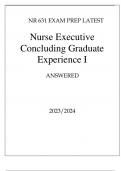 NR 631 EXAM PREP LATEST NURSE EXECUTIVE CONCLUDING GRADUATE EXPERIENCE I ANSWERED 20232024