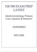 NR 580 EXAM PREP LATEST ADULT GERONTOLOGY PRIMARY CARE CAPSTONE & INTENSIVE ANSWERED 2024