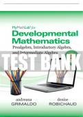 Test Bank For Developmental Mathematics: Prealgebra, Introductory Algebra, and Intermediate Algebra 1st Edition All Chapters - 9780134617367