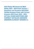 2024 Relias RN Advanced Math Ability 2023 - 2024 Exam Version 1 Questions and Answers 2023/2024 Verified Answers Exam with Correct Answers 2023 Exam 2023 - 2024 ACTUAL EXAM QUESTIONS AND CORRECT DETAILED ANSWERS ANSWERS ALREADY GRADED A+