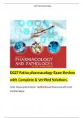 D027 Patho pharmacology Exam Review with Complete & Verified Solutions. 
