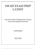 NR 603 EXAM PREP LATEST ADVANCED CLINICAL DIAGNOSIS & PRACTICE ACROSS THE LIFESPAN