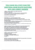 TRELG MAINE REAL ESTATE EXAM PREP  (ADDITIONAL MAINE RELATED QUESTIONS) WITH 100% CORRECT ANSWERS