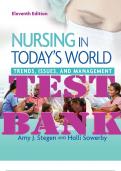 Nursing in Today's World Trends, Issues, and Management 11th Edition Test Bank