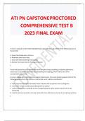 ATI PN CAPSTONE PROCTORED COMPREHENSIVE TEST B  2023 FINAL EXAM WITH DETAILED VERIFIED ANSWERS (100% CORRECT)/A+ GRADE ASSURED NEW!!